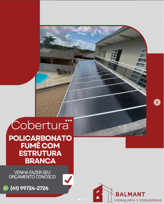 Cobertura em Policarbonato Fumê